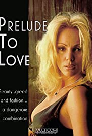 Aşk Prelüdü / Prelude to Love Erotik Film izle
