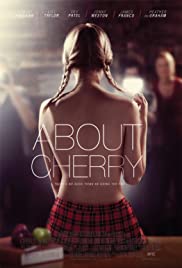 Cherry’nin Hikayesi – About Cherry (2012) türkçe izle
