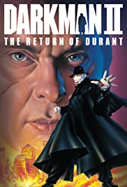 Karanlık Adam 2: Durant’ın Dönüşü – Darkman II: The Return of Durant (1995) türkçe izle