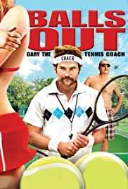 Balls Out: Gary the Tennis Coach izle