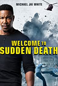 Welcome to Sudden Death izle